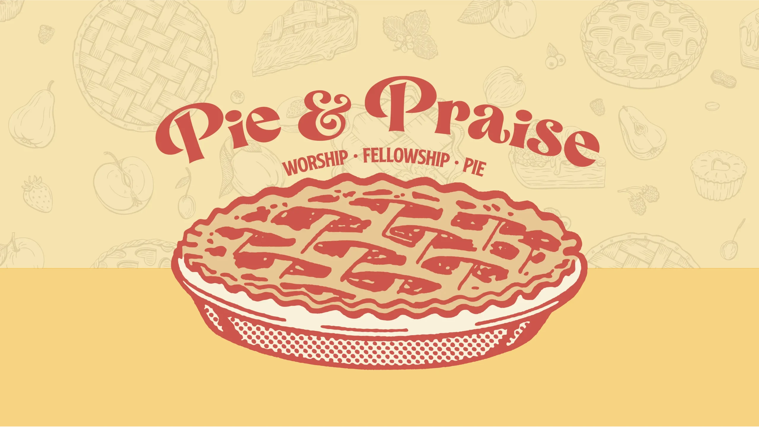 Pie & Praise Night